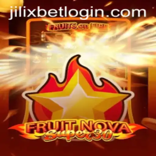 Discover the Thrills of FruitrNovaSupe30 at JILIXBET